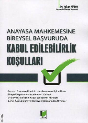 Anayasa Mahkemesine Bireysel Başvuruda Kabul Edilebilirlik Koşulları