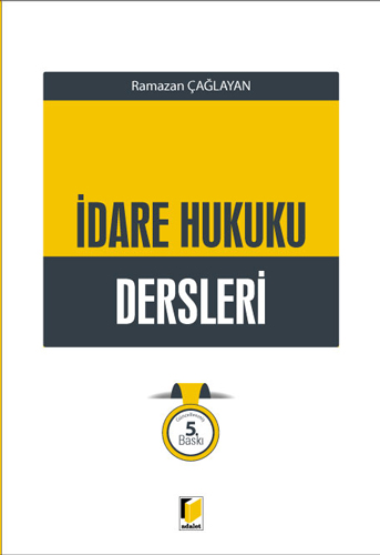 İdare Hukuku Dersleri