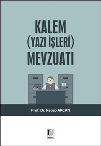 Kalem Yazı İşleri Mevzuatı