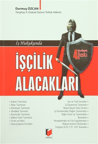 İş Hukukunda İşçilik Alacakları