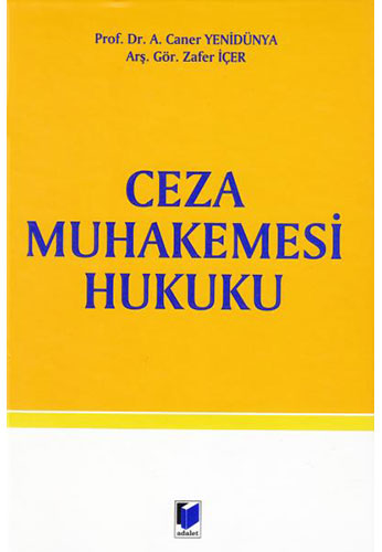 Ceza Muhakemesi Hukuku (Ciltli)