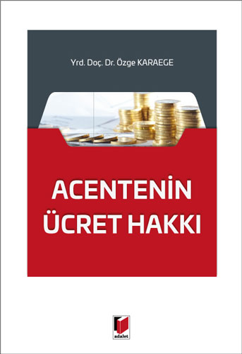 Acentenin Ücret Hakkı