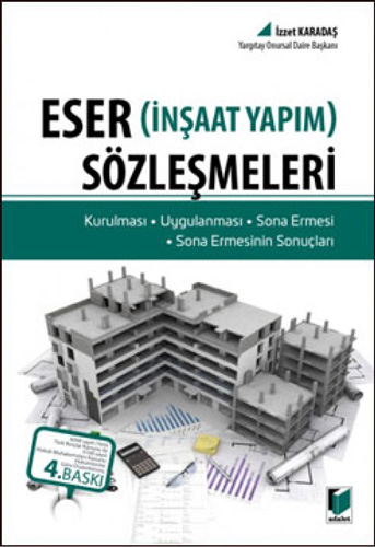 Eser (İnşaat Yapım) Sözleşmeleri