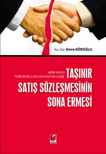 Taşınır Satış Sözleşmesinin Sona Ermesi (Ciltli)