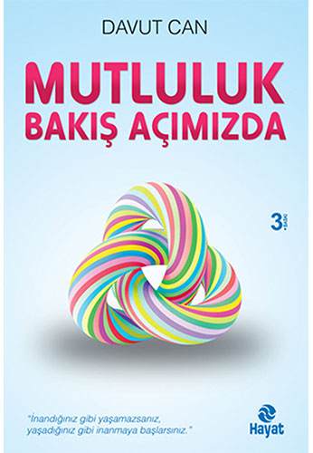 Mutluluk Bakış Açımızda