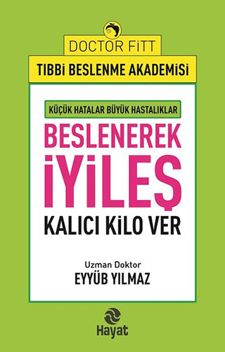 Beslenerek İyileş