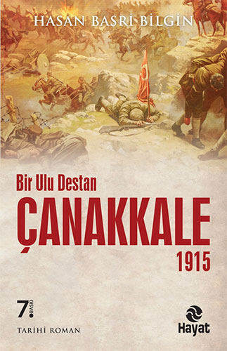 Bir Ulu Destan Çanakkale 1915