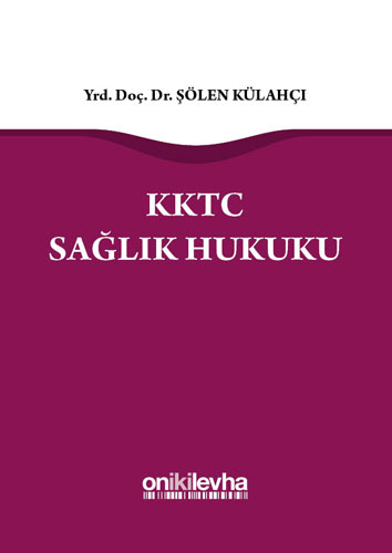 KKTC Sağlık Hukuku