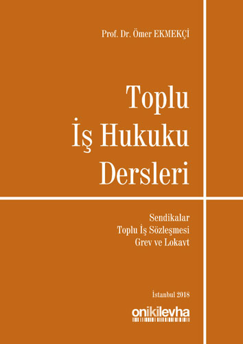 Toplu İş Hukuku Dersleri