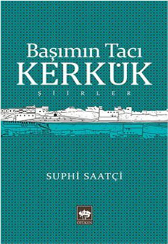 Başımın Tacı Kerkük