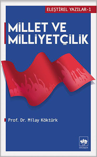 Millet ve Milliyetçilik