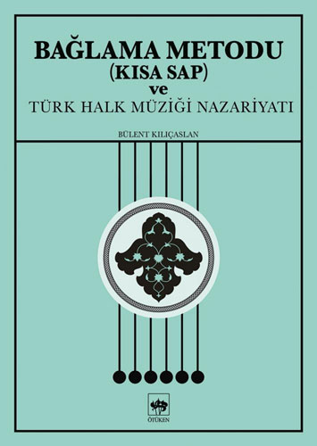 Bağlama Metodu (Kısa Sap)