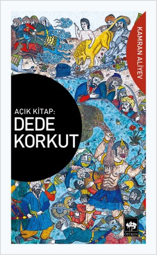 Açık Kitap: Dede Korkut