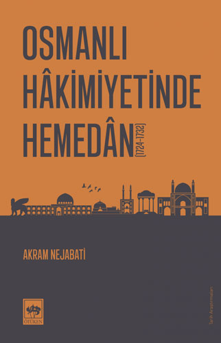 Osmanlı Hâkimiyetinde Hemedân 