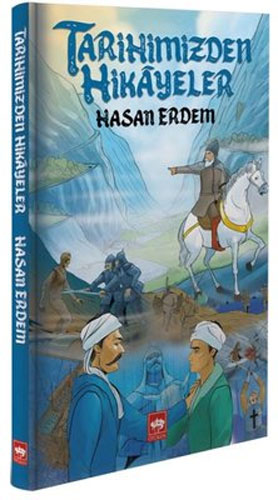 Tarihimizden Hikayeler (Ciltli)