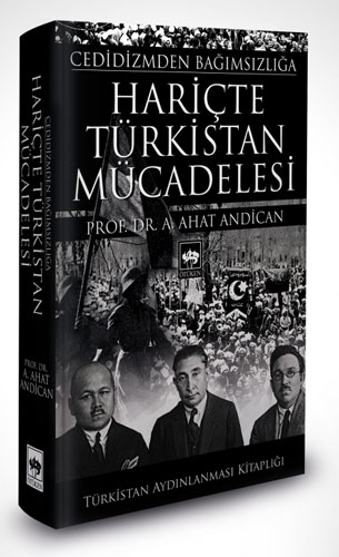 Hariçte Türkistan Mücadelesi (Ciltli)