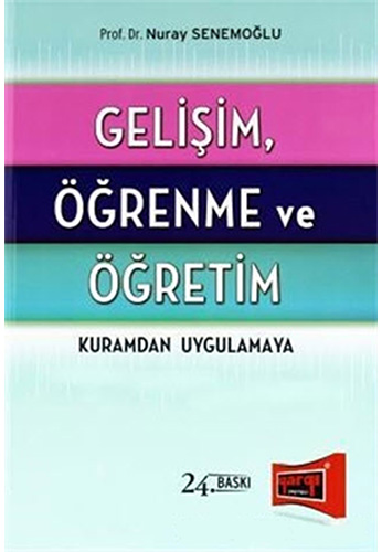 Gelişim, Öğrenme ve Öğretim