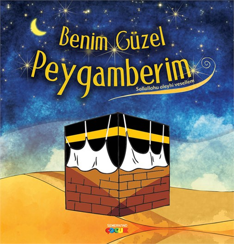 Benim Güzel Peygamberim