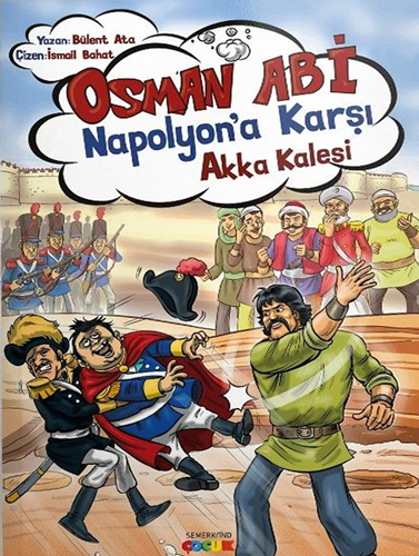 Osman Abi Napolyon’a Karşı