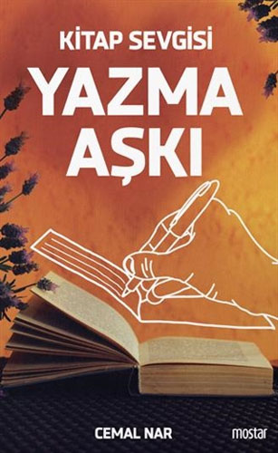 Yazma Aşkı - Kitap Sevgisi