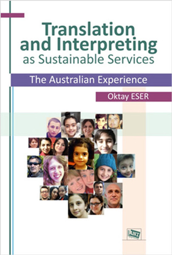 Translation and Interpreting as Sustainable Services The Australian Experience