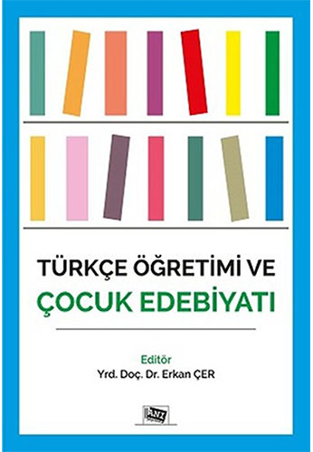 Türkçe Öğretimi ve Çocuk Edebiyatı