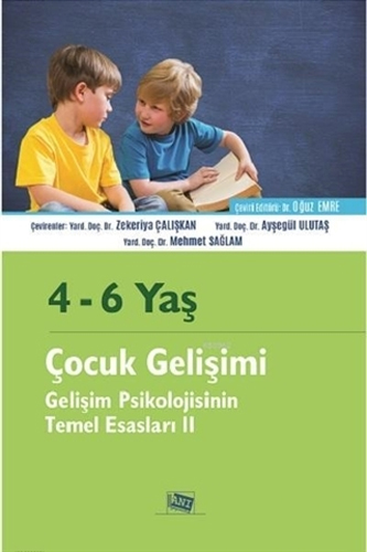 4 - 6 Yaş Çocuk Gelişimi