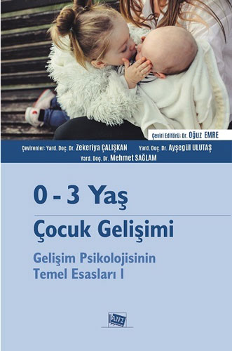 0 - 3 Yaş Çocuk Gelişimi