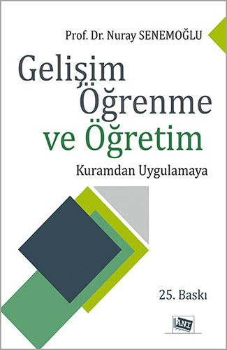 Gelişim Öğrenme ve Öğretim