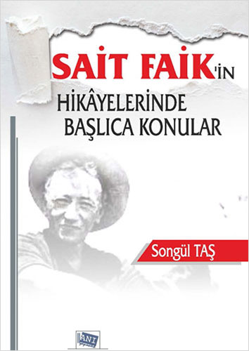 Sait Faik'in Hikayelerinde Başlıca Konular