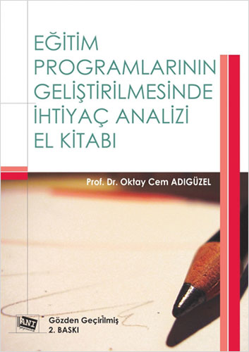 Eğitim Programlarının Geliştirilmesinde İhtiyaç Analizi El Kitabı