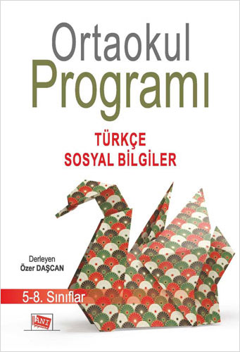 Ortaokul Programı 5-8. Sınıflar: Türkçe-Sosyal Bilgiler