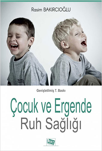 Çocuk ve Ergende Ruh Sağlığı