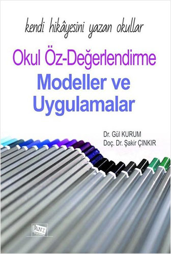 Okul Öz - Değerlendirme Modeller ve Uygulamalar