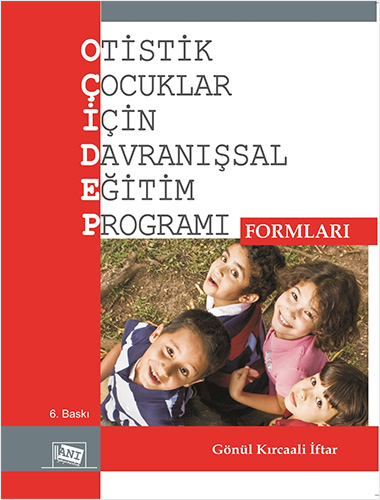 Otistik Çocuklar İçin Davranışsal Eğitim Programı Formları