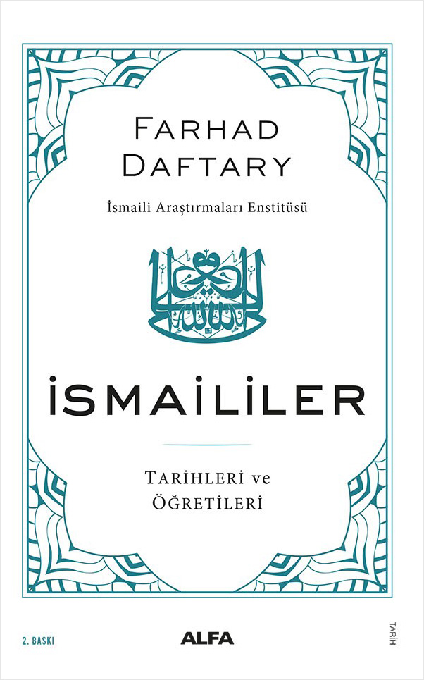 İsmaililer Tarihleri ve Öğretileri