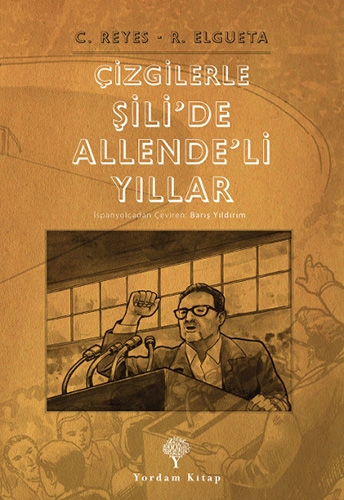 Çizgilerle Şili’de Allende’li Yıllar