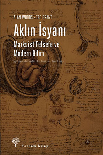 Aklın İsyanı-Marksist Felsefe ve Modern Bilim