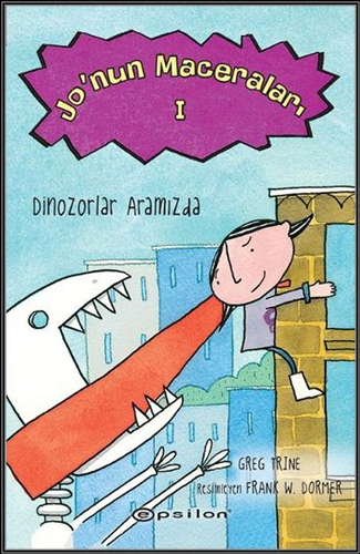 Jo‘nun Maceraları 1 - Dinazorlar Aramızda