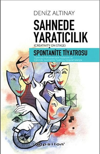 Sahnede Yaratıcılık - Spontanite Tiyatrosu