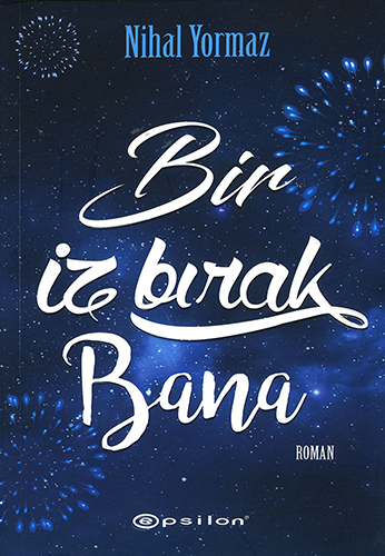 Bir İz Bırak Bana