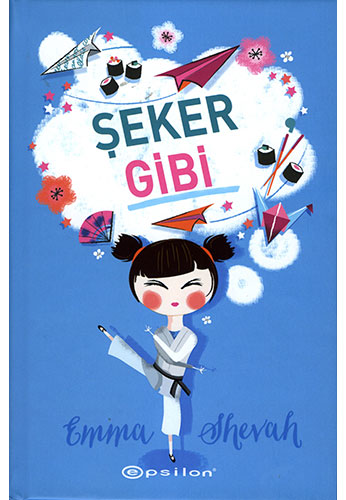 Şeker Gibi (Ciltli)