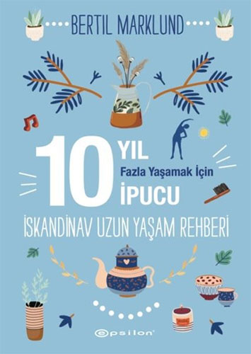 İskandinav Uzun Yaşam Rehberi (Ciltli)