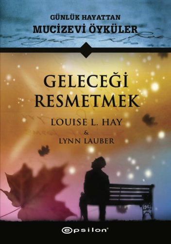 Geleceği Resmetmek (Ciltli)