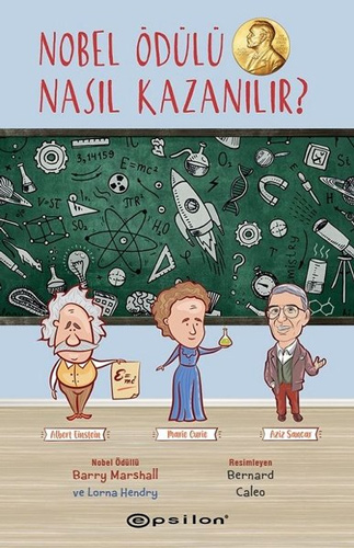 Nobel Ödülü Nasıl Kazanılır? (Ciltli)