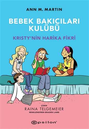 Bebek Bakıcıları Kulübü - Kristy’nin Harika Fikri