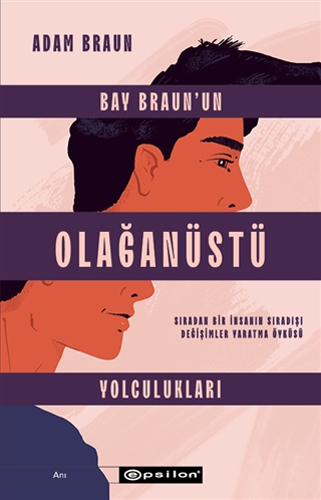 Bay Braun’un Olağanüstü Yolculukları