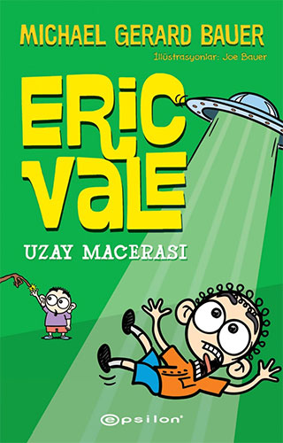 Eric Vale - Uzay Macerası (Ciltli)