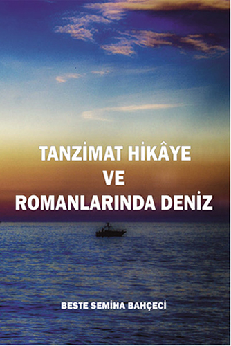 Tanzimat Hikâye ve Romanlarında Deniz