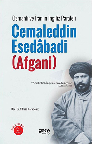 Osmanlı ve İranın İngiliz Paraleli Cemaleddin Esedabadi